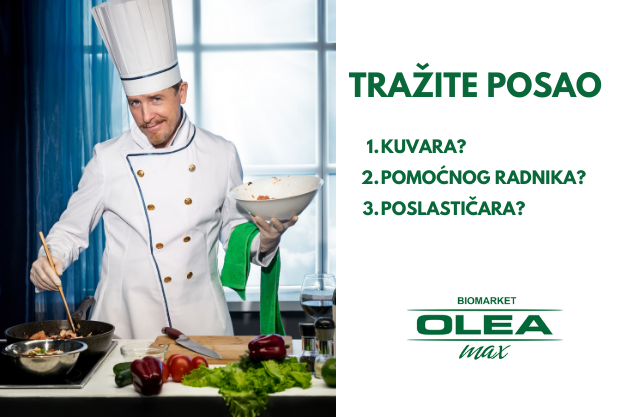 Tražite posao. Kuvara? Pomoćnog radnika? Poslastičara?